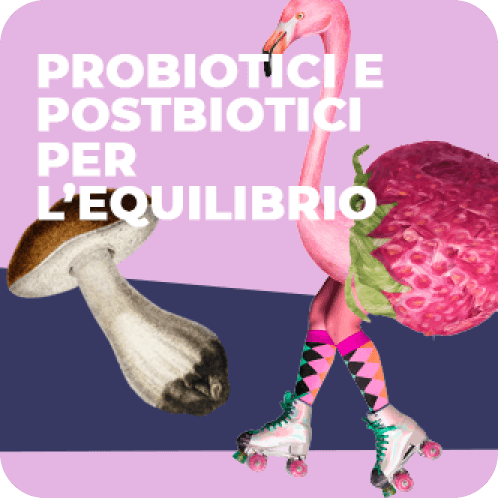 Primak probiotici e postbiotici per l'equilibrio